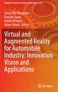 Virtual and Augmented Reality for Automobile Industry: Innovation Vision and Applications