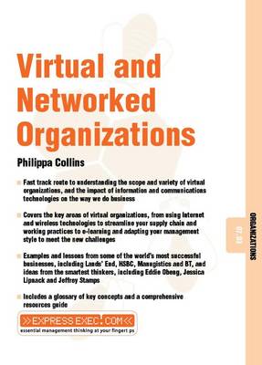 Virtual and Networked Organizations: Organizations 07.03 - Collins, Philippa