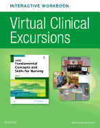 Virtual Clinical Excursions Online and Print Workbook for Dewit's Fundamental Concepts and Skills for Nursing
