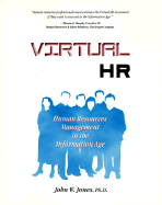 Virtual H.R: Human Resources in the Information Age