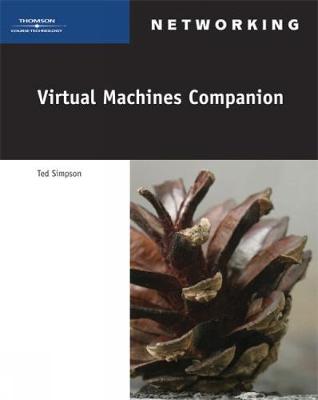 Virtual Machines Companion - Simpson, Ted