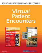 Virtual Patient Encounters for Mosby's Emt-Intermediate Textbook for the 1999 National Standard Curriculum