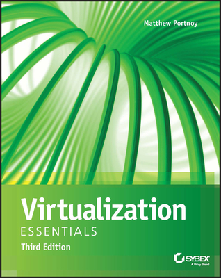 Virtualization Essentials - Portnoy, Matthew