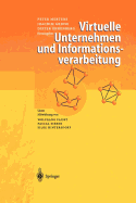 Virtuelle Unternehmen Und Informationsverarbeitung