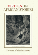 Virtues in African Stories