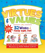 Virtues & Values: 52 Weeks of Family Night Fun!