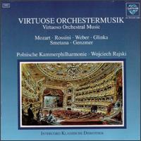 Virtuoso Orchestral Music - Polish Chamber Philharmonic; Wojciech Rajski (conductor)