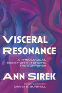 Visceral Resonance