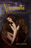 Viseratta - Obsession and Betrayal: Book 5