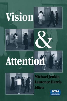 Vision and Attention - Jenkin, Michael (Editor), and Harris, Laurence (Editor)