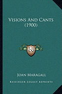 Visions And Cants (1900) - Maragall, Joan