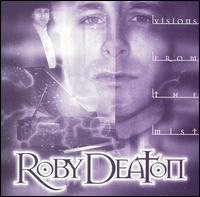 Visions from the Mist - Roby Deaton