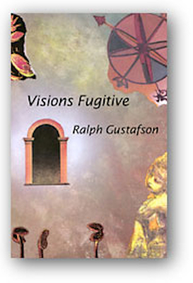 Visions Fugitive - Gustafson, Ralph