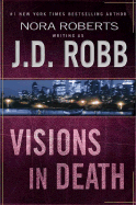 Visions in Death - Robb, J D