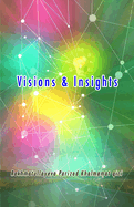 Visions & Insights: (Essays)
