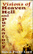 Visions of Heaven Hell & Purga - Lord, Bob, and Lord, Penny