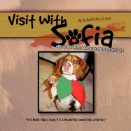 Visit with Sofia: Open Your Heart and Have a Pawsitive Life
