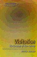 Visitation: The Certainty of Alien Activity - Hough, Peter