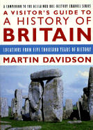 Visitor's Guide to a History of Britain