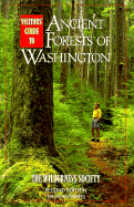Visitors Guide to the Ancient Forests of Washington