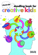 Visual Aid Doodling Book for Creative Kids