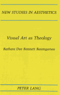 Visual Art as Theology