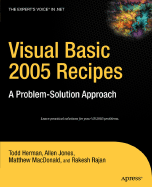 Visual Basic 2005 Recipes: A Problem-Solution Approach