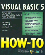 Visual Basic 5 How-To: The Definitive Visual Basic 5 Programming Problem-Solver