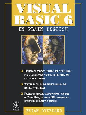 Visual Basic 6 in Plain English - Overland, Brian