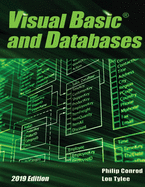 Visual Basic and Databases 2019 Edition: A Step-By-Step Database Programming Tutorial