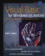 Visual Basic for Windows? 95 Insider: The Guide to Hard-To-Find and Undocumented Features