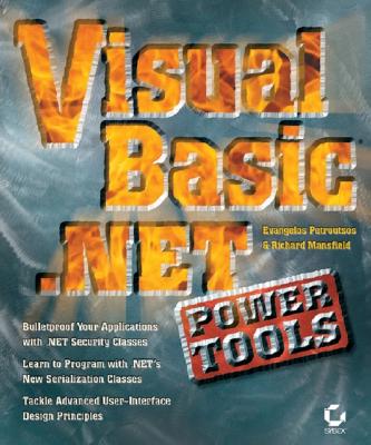 Visual Basic .Net Power Tools - Petroutsos, Evangelos, and Mansfield, Richard