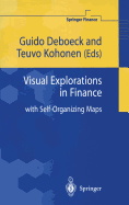 Visual Explorations in Finance: With Self-organizing Maps
