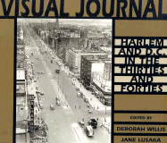 Visual Journal: Harlem and D.C. in the Thirties and Forties