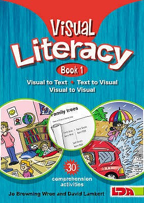 Visual Literacy: Bk. 1 - Lambert, David, and Wroe, Jo Browning