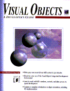 Visual Objects: A Developer's Guide - Booth, Joe, and Booth, Joseph D, and Yellick, Craig