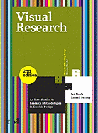Visual Research: An Introduction to Research Methodologies in Graphic Design