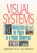 Visual Systems: Harnessing the Power of a Visual Workplace