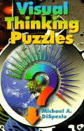 Visual Thinking Puzzles - DiSpezio, Michael A