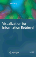 Visualization for Information Retrieval