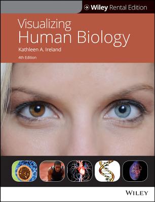 Visualizing Human Biology - Ireland, Kathleen A