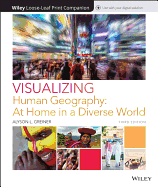 Visualizing Human Geography: At Home in a Diverse World