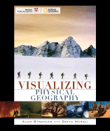 Visualizing Physical Geography - Strahler, Alan H