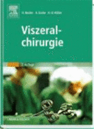 Viszeralchirurgie - Becker, H.; Encke, A.; Rher, H. D.