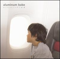 Vit.ri.fied - Aluminum Babe