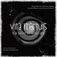 Vita Mortuis: Fear Behind The Seethe Door