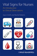 Vital Signs for Nurses: An Introduction to Clinical Observations