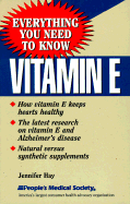Vitamin E - Hay, Jennifer, and Hay, J