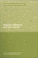 Vitorino Nemsio and the Azores: Volume 11