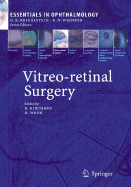 Vitreo-Retinal Surgery